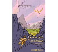 L'oiseau doré de Khârkan Contes persans - Nassereh Mossadegh - L'harmattan - broché - Contes / Légendes