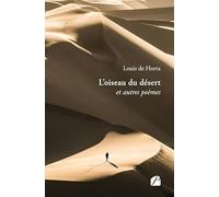 L'oiseau du désert: et autres poèmes