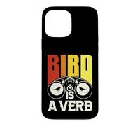 L'oiseau est Un verbe Coque pour iPhone 13 Pro Max