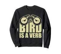 L'oiseau est Un verbe Sweatshirt