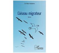 L'oiseau Migrateur