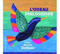 L'OISEAU PHILOSOPHIE - A partir de 7 ans