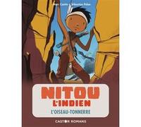 L'oiseau-tonnerre Marc Cantin (Auteur), Sébastien Pelon (Illustration)