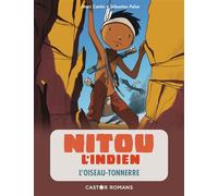 L'oiseau-tonnerre - Marc Cantin - Flammarion Jeunesse Pere Castor - Poche - Document jeunesse