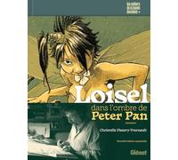 Loisel, dans l'ombre de Peter Pan NE