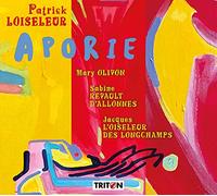 Loiseleur, Patrick – Aporie – Triton