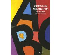 L'oisillon né sans nom