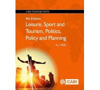 Loisirs, sport et tourisme, Politique, politique et planification