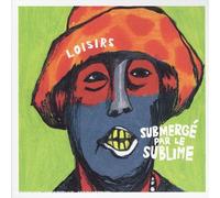Loisirs - Submergé par Le Sublime