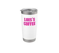 Lois's Coffee Lois Nom personnalisé Gobelet isotherme en acier inoxydable double paroi