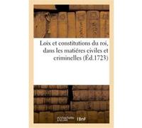 Loix, et constitutions du roi, lesquelles devront être observées dans les États, tant deçà Sardaigne (Auteur)