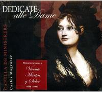 Lojendio, Raquel - Dedicate Alle Dame