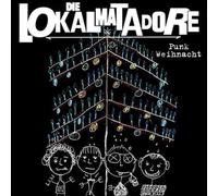 Lokalmatadore,die - Punk Weihnacht