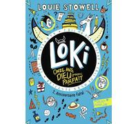 Loki, 11 ans, dieu (presque) parfait: Anniversaire fatal (2)