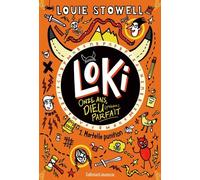 Loki, 11 Ans, Dieu (Presque) Parfait - Tome 1 - Mortelle Punition