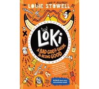 Loki: A Bad God's Guide to Being Good