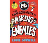 Loki: A Bad God's Guide to Making Enemies: Trickster Norse god turned school kid - the bestselling, wickedly funny, comics-style diary series featuring Loki and Thor for 8-12 year olds
