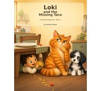 Loki and the Missing Taco: A Funny Cat Picture Book for Kids Ages 3-7