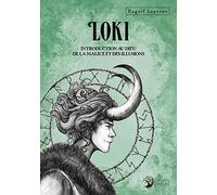 Loki - Introduction au dieu de la malice et des illusions