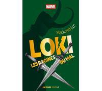 Loki : Les Racines du mal - édition poche - Mackenzi Lee - Hachette Heroes - Poche - Roman adolescent