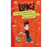 Loki - Wie Man Als Schlechter Gott Ein Guter Mensch Wird (Oder Auch Nicht)