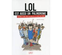 Lol est aussi un palindrome: Journal d'une prof au bord de la crise (de rire)