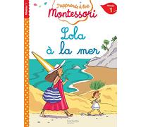 Lola à la mer, niveau 1 - J'apprends à lire Montessori