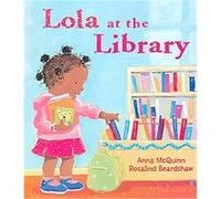 Lola at the Library Anna McQuinn (Auteur)