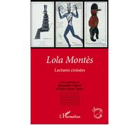 Lola Montès Lectures croisées - Pierre-Olivier Toulza - L'harmattan - broché - Etude