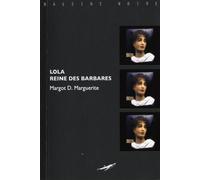 Lola, reine des barbares