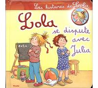 Lola se dispute avec Julia