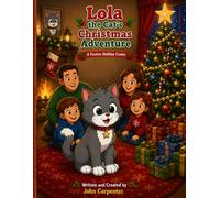 Lola the Cat's Christmas Adventure: A Festive Holiday Comic
