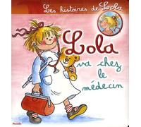 Lola va chez le médecin