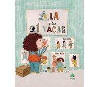 Lola Y Las 21 Vacas Rueda, Blas, Millán, Blanca (Auteur)