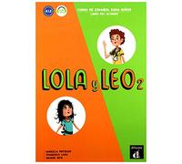 Lola y Leo 2 - Livre de l'élève
