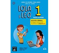 Lola y Leo paso a paso 1 - Livre de l'élève - Éd. hybride Livre avec 1 CD-Rom - Collectif - Difusion Centro - Livre CD-ROM - Méthode de langue CD
