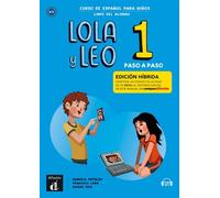 Lola y Leo paso a paso 1 - Livre de l'élève - Éd. hybride Livre avec 1 CD-Rom - Collectif - Difusion Centro - Livre CD-ROM - Méthode de langue CD