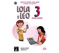Lola y Leo paso a paso 3 - Cahier d'exercices