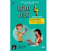 Lola y Leo Paso a paso 4 - Livre de l'élève - Éd. hybride Livre avec 1 CD-Rom - Collectif - Difusion Centro - Livre CD-ROM - Méthode de langue CD