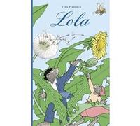Lola Yvan Pommaux (Auteur), Nicole Pommaux (Coloriste)