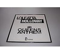 LOLEATTA HOLLOWAY / THE QUEENS ANTHEM