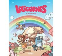 Lolicornes – Tome 1 : La grise-mine – Dupuis