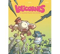 Lolicornes - Tome 2 - La grande licorne rose invisible