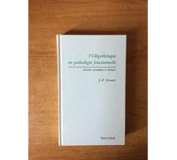 L'oligothérapie en pathologie fonctionnelle: Données scientifiques et cliniques