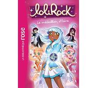 LoliRock 03 - Le médaillon d'Izira