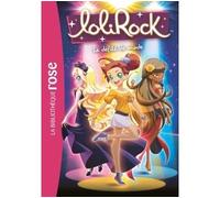 Marathon Média – LoliRock – Tome 10 : Le défilé de mode