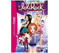 Lolirock - Tome 38 - Le Sort De Multiplication