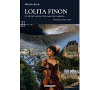 Lolita Finon - Michèle Reich - Complicites Eds - broché - Roman