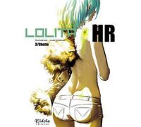 Lolita hr ghetto, tome 3