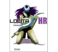Lolita Hr - Tome 4 : Renaissance